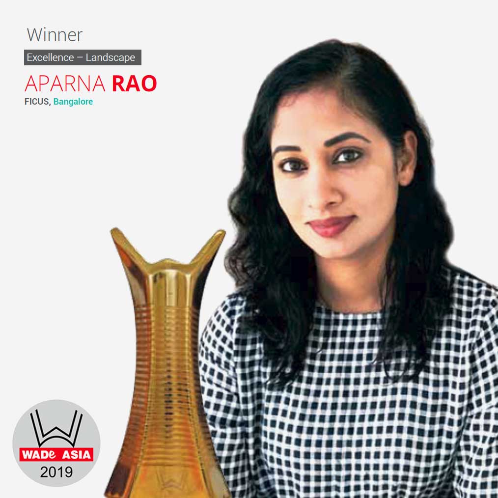 WADE ASIA® Winners 2019 - Aparna Rao, FICUS, Bangalore